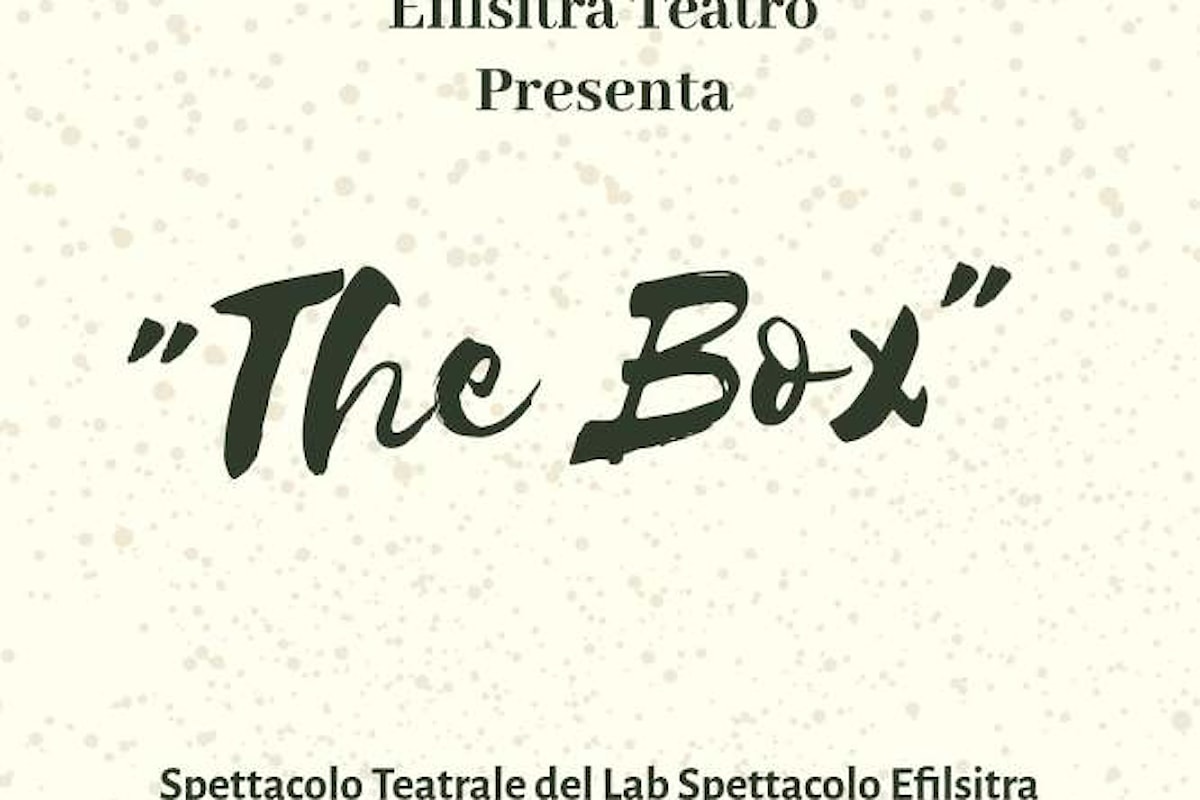 THE BOX, a Roma il 6 e 7 giugno al CineTeatro L’Aura