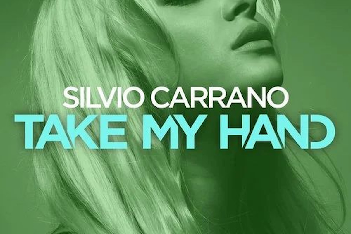 Silvio Carrano: è la volta di Take my Hand (Pink Star - Sirup)