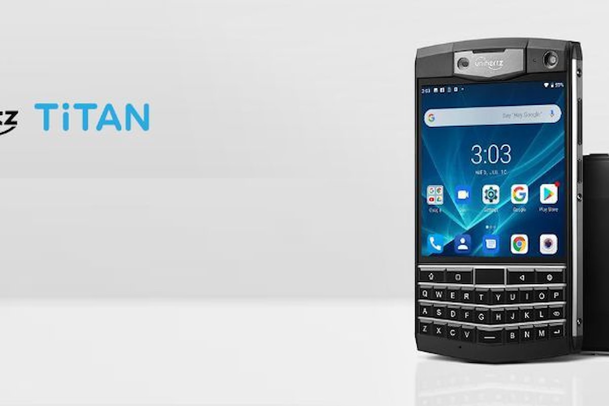 Ecco l'Unihertz Titan: uno smartphone stiloso come un BlackBerry, ma rugged