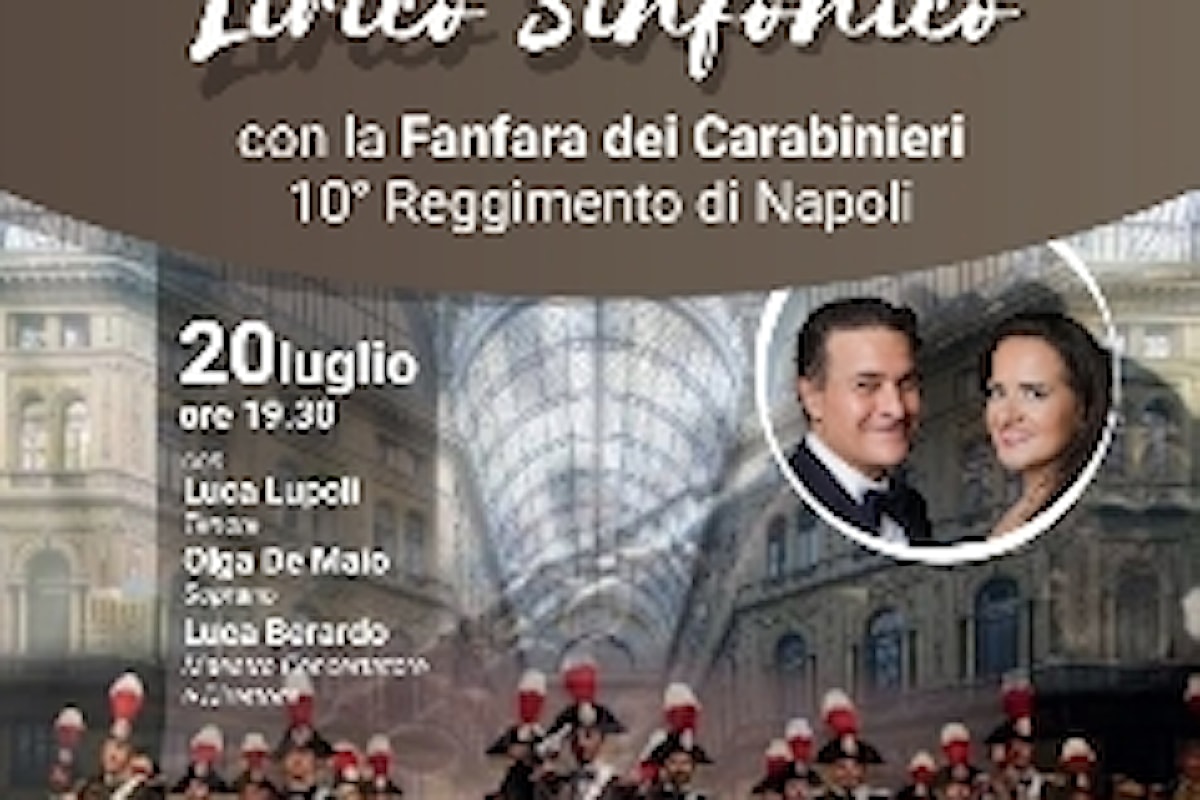 Gli artisti lirici di Noi per Napoli in Concerto con la Fanfara del 10º Reggimento Carabinieri Campania