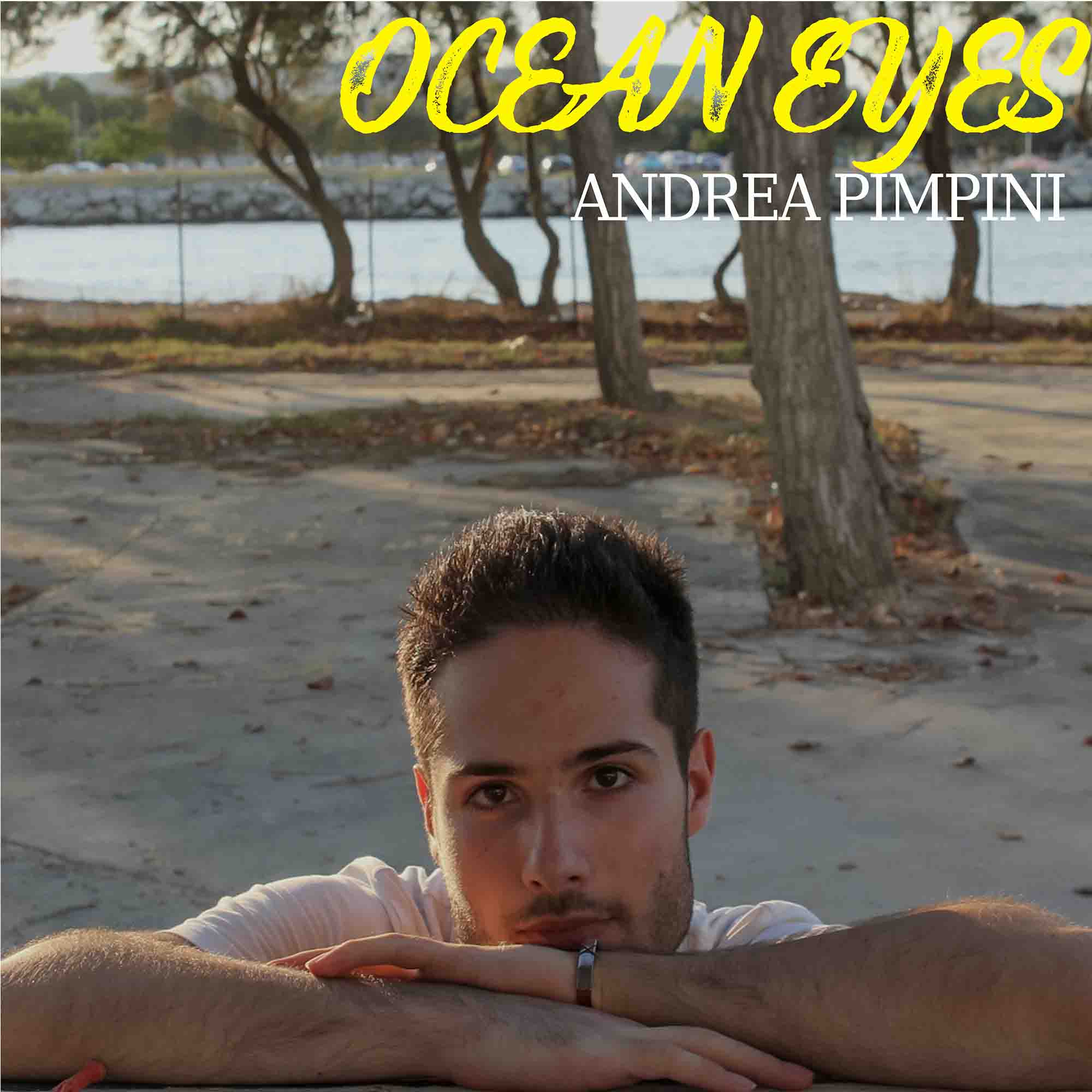 Italian Pop Music Singer and Songwriter Andrea Pimpini is Set to Release New Single ‘Ocean Eyes’ in September