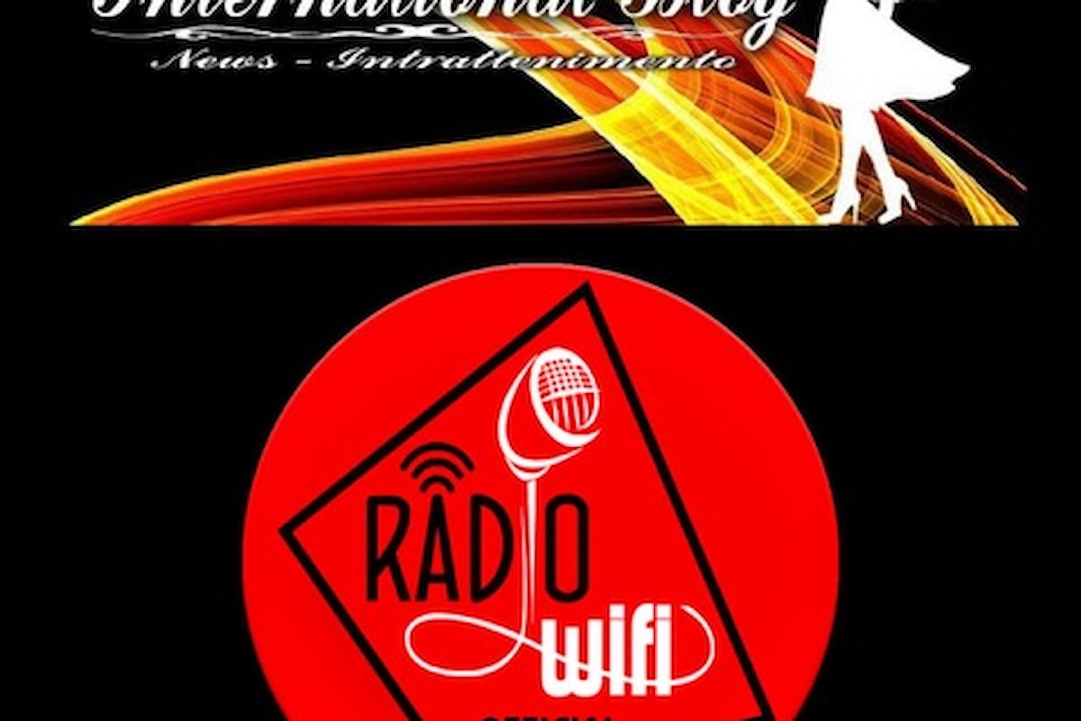 WEB TV di International Blog e Radio Wi-Fi Official: già un mese di collaborazione