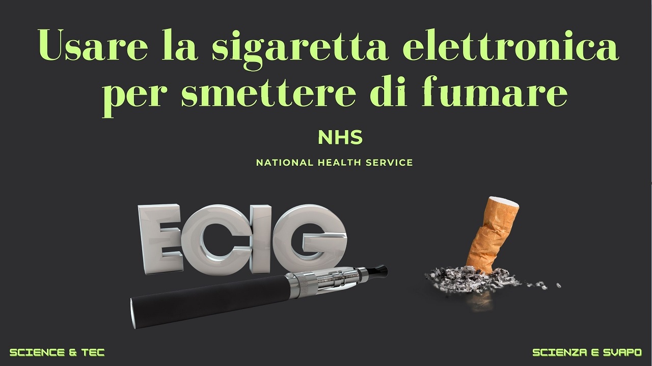 La sigaretta elettronica per smettere di fumare. Le indicazioni del NHS