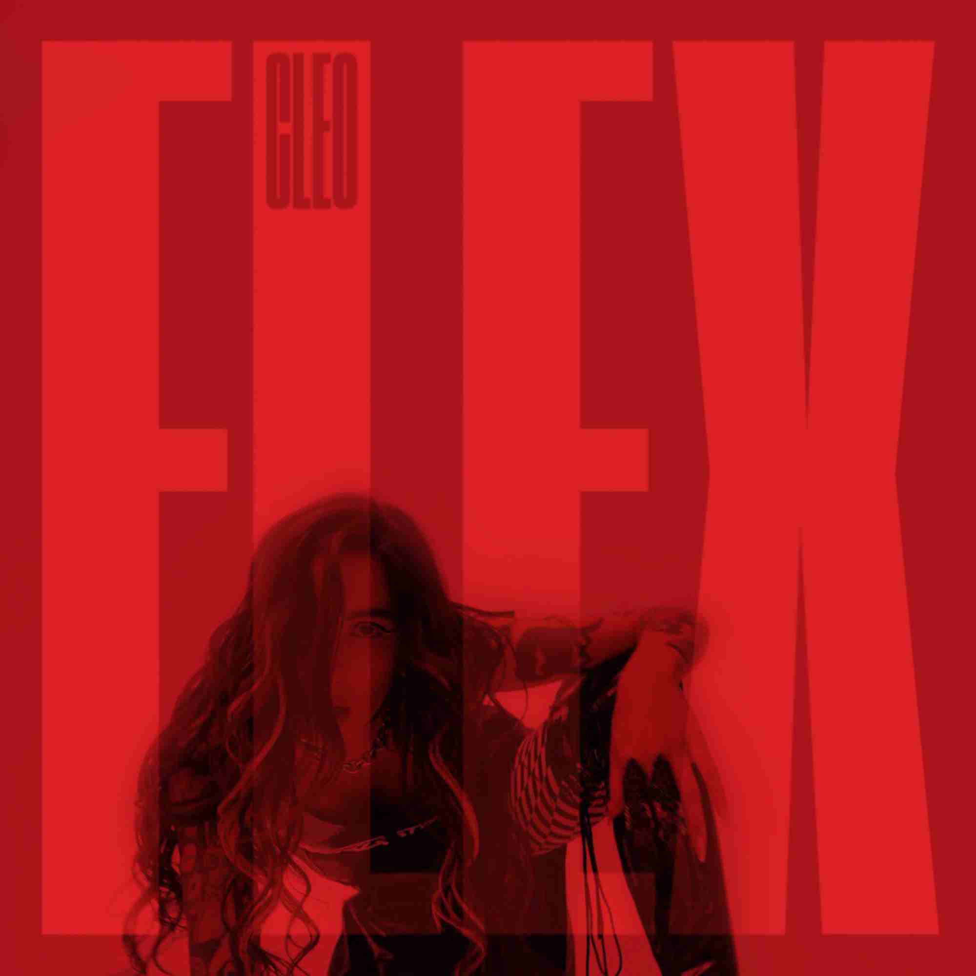 CLEO, “Flex” è il nuovo brano di pura energia che mostra in un crescendo tutti i lati della sua autrice