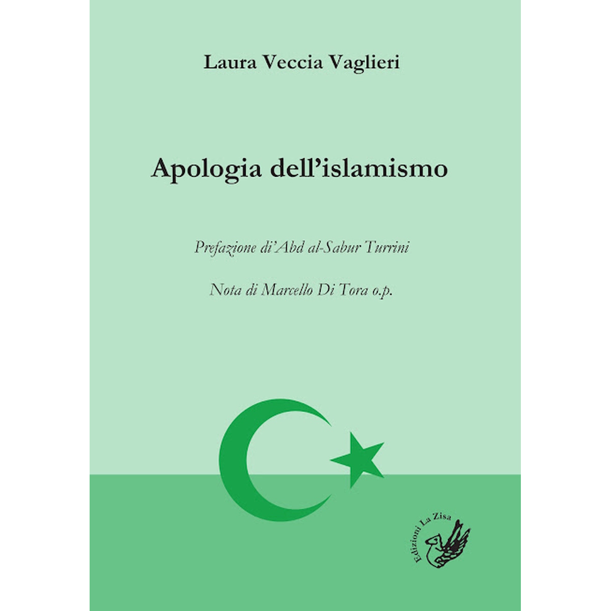 In libreria: Laura Veccia Vaglieri, “Apologia dell’islamismo”, Edizioni La Zisa