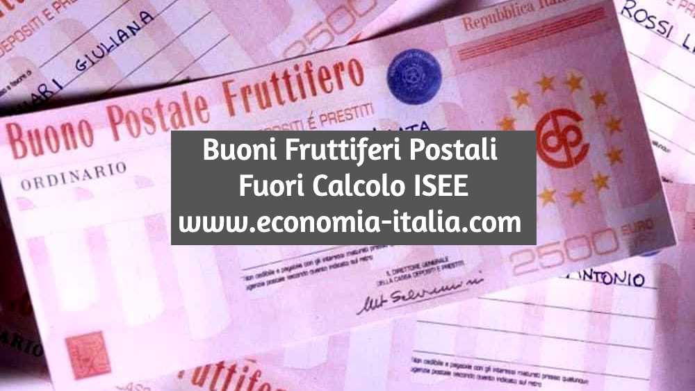 Ecco i Buoni Fruttiferi Postali che non rientreranno nel calcolo ISEE