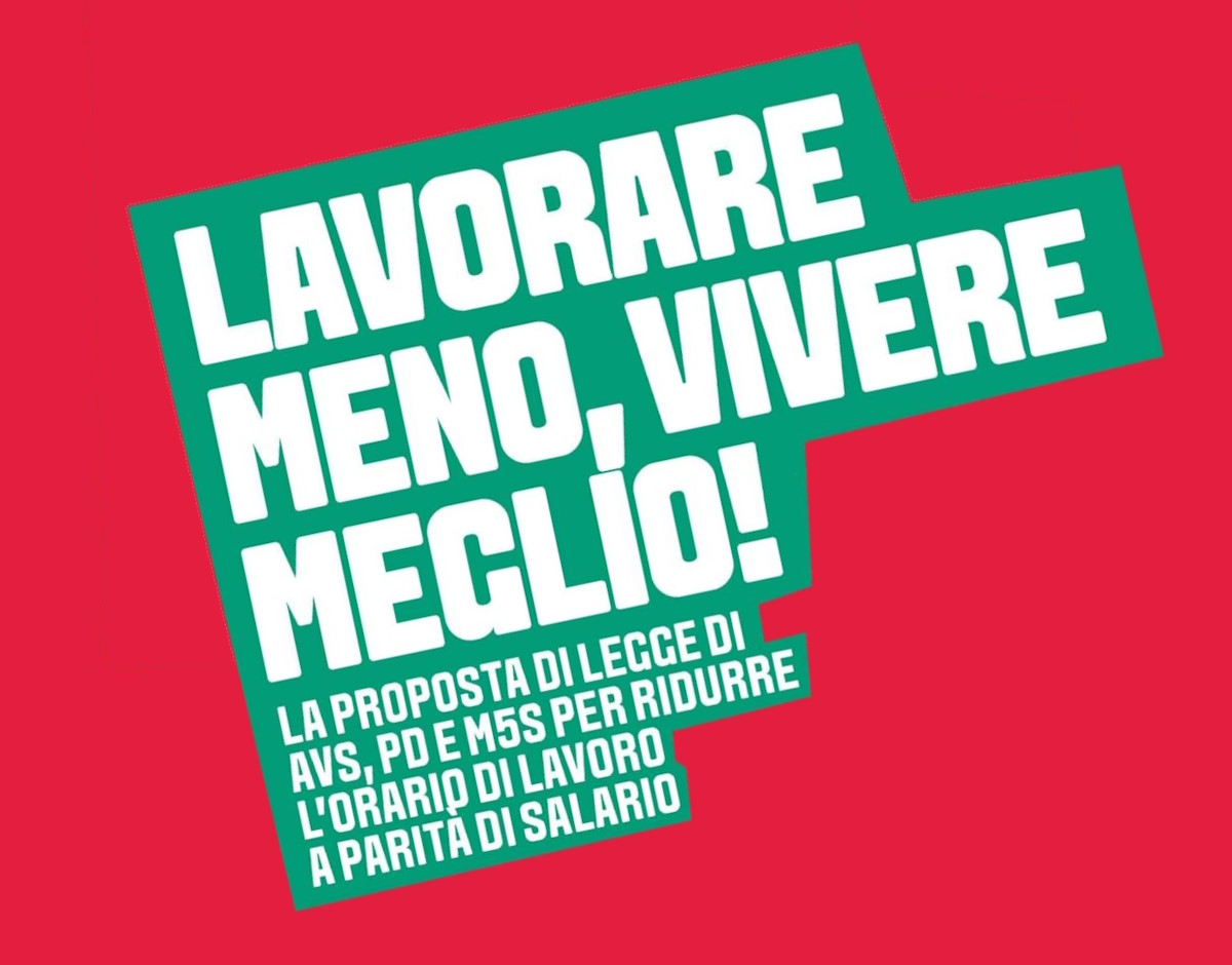 La sinistra inizia a fare la sinistra: ecco la proposta di legge Lavorare meno, vivere meglio