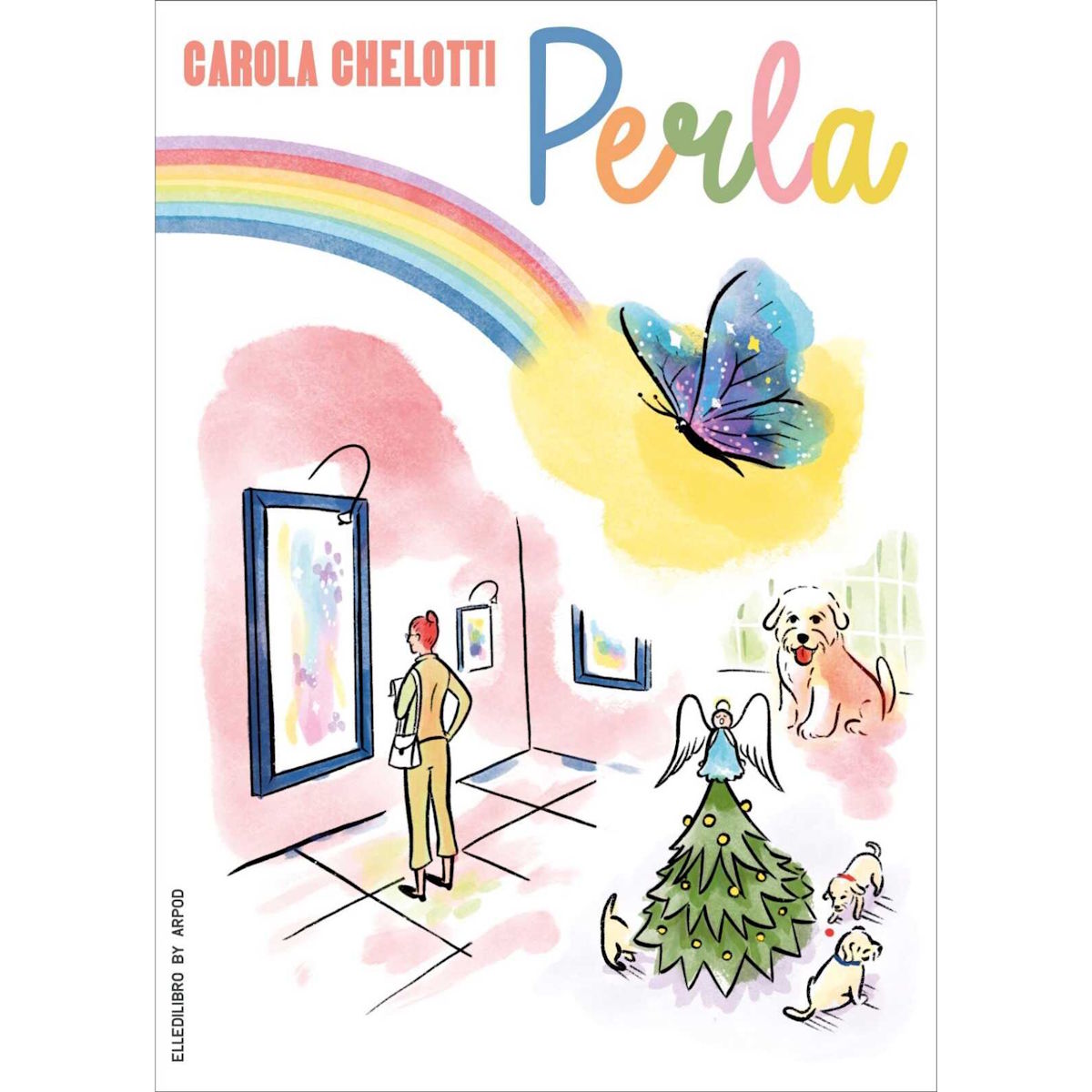 Carola Chelotti - Il romanzo “Perla”