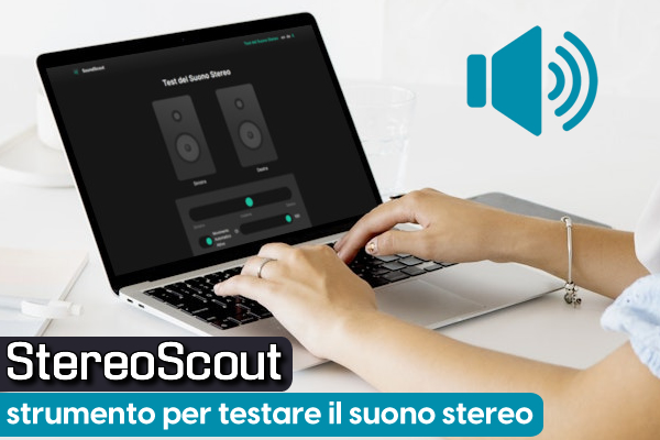 StereoScout : strumento per testare il suono stereo