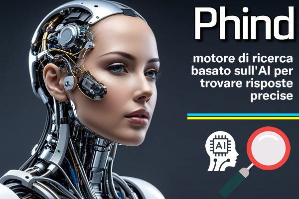 Phind : motore di ricerca basato sull'AI per trovare risposte precise - Web Apps Magazine
