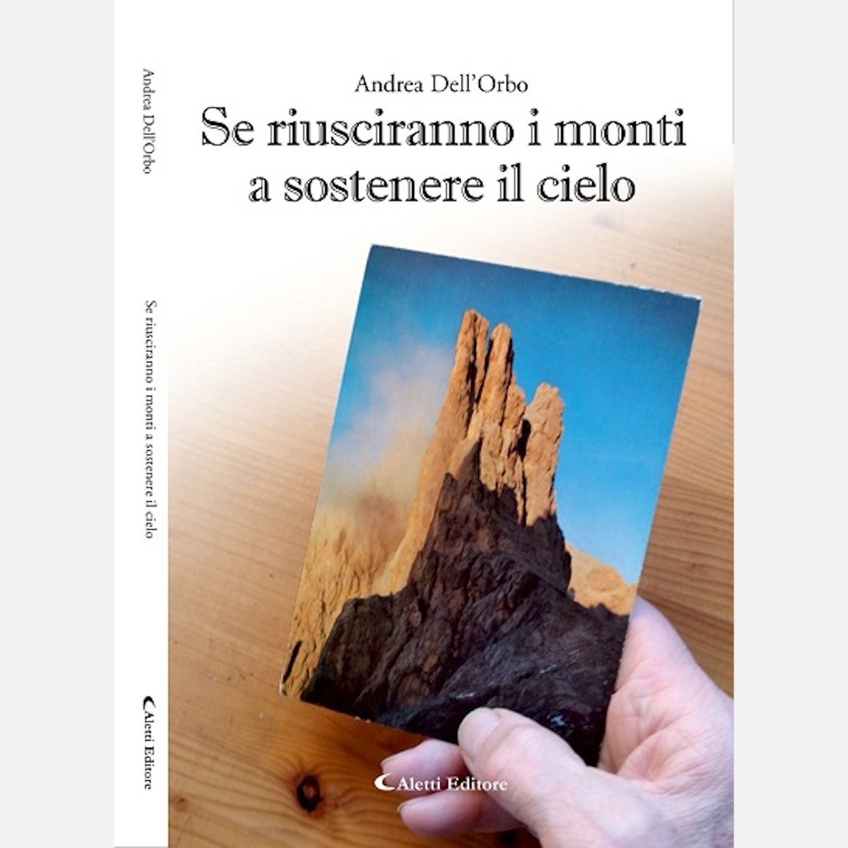 “Se riusciranno i monti a sostenere il cielo”. Quando la scrittura eleva verso la spiritualità