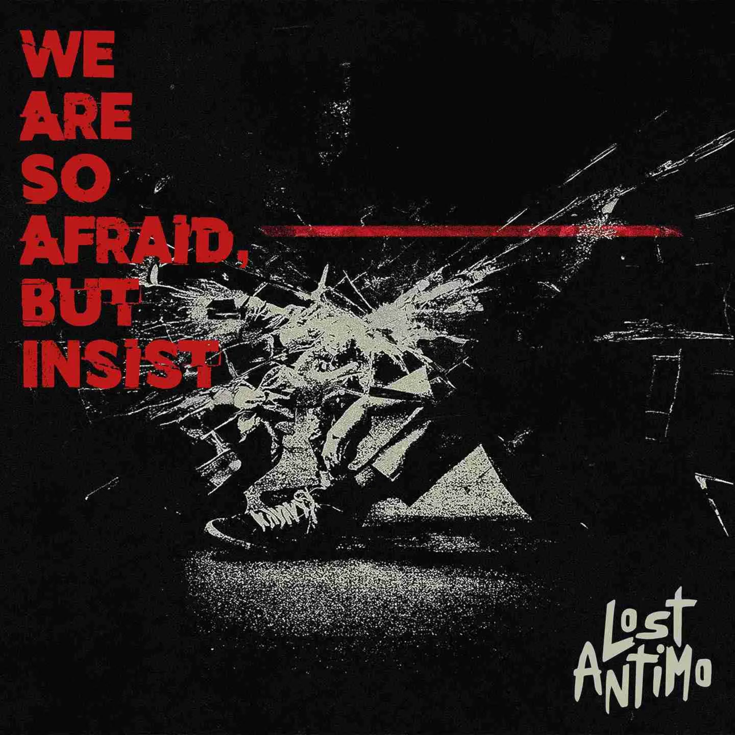 I Lost Antimo pubblicano l’EP “We Are So Afraid But Insist”