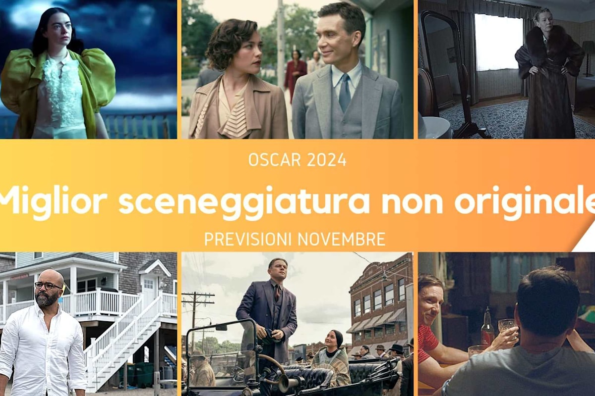 Oscar 2024 Miglior sceneggiatura non originale: i film in pole position per la nomination (previsioni novembre)