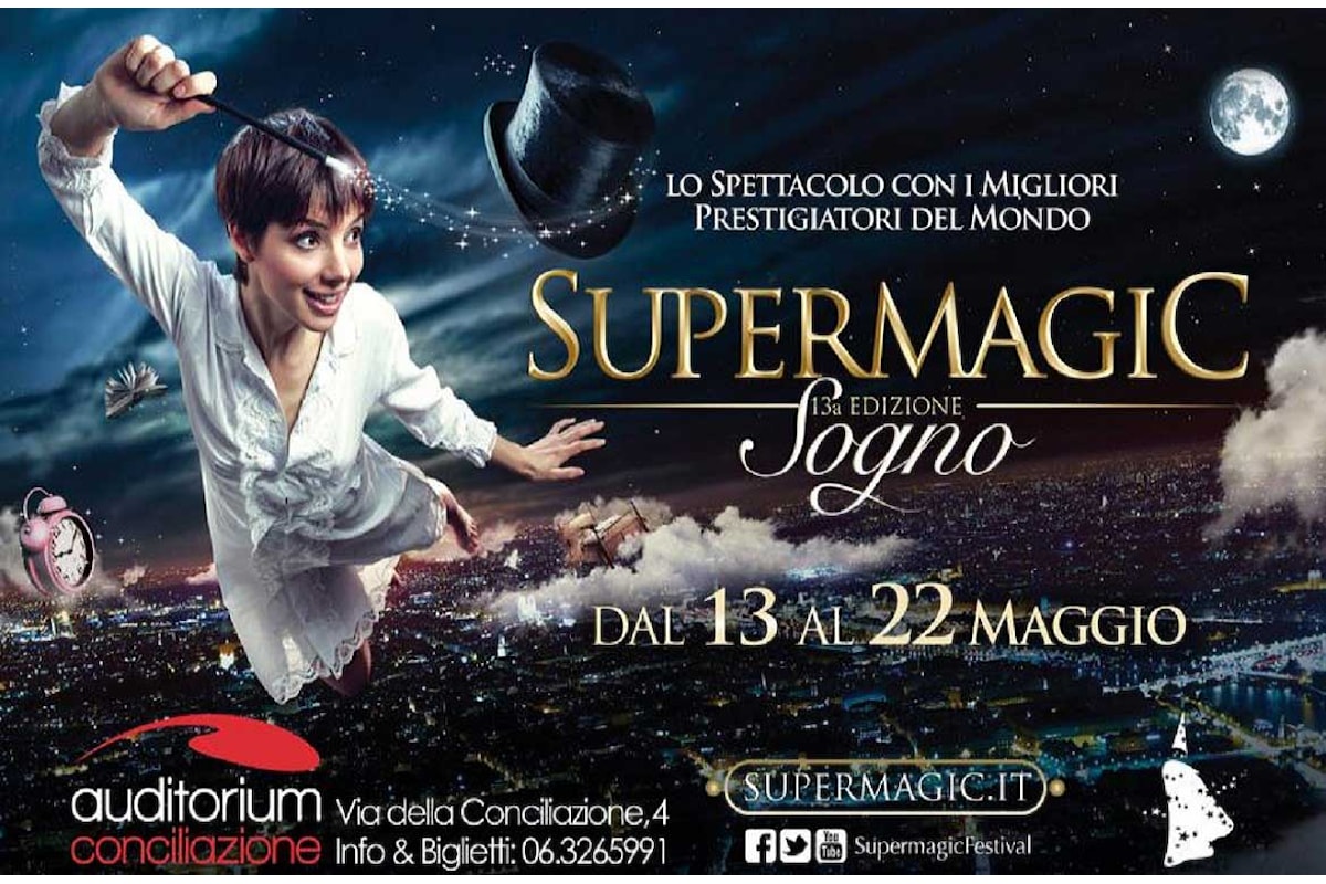 Torna il Festival della Magia: Supermagic 2016