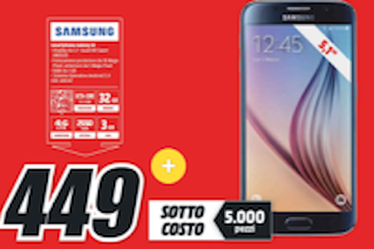 Sottocosto Mediaworld: ultimi giorni Galaxy S6 a 449€