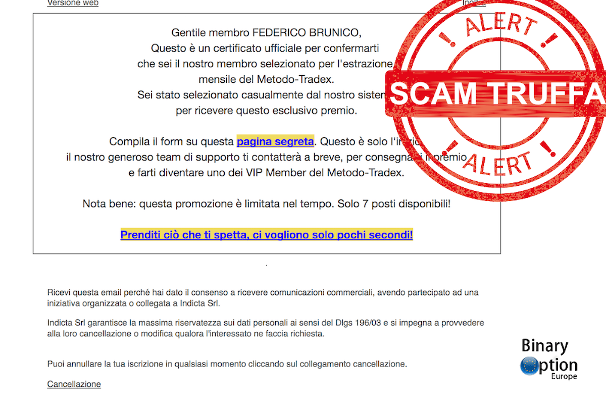 Metodo Tradex opinioni e recensione email con vincita premio da capogiro - Attenzione alla truffa!