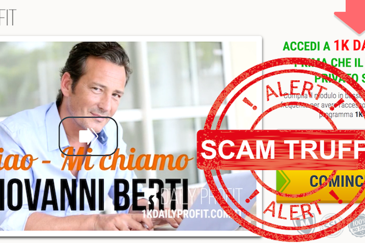 1k daily profit, truffa metodo scam di Giovanni Berti