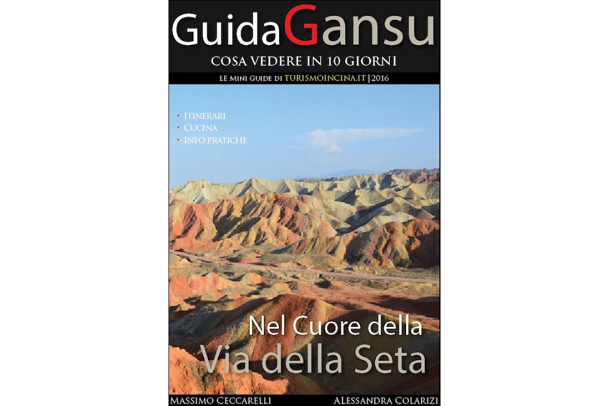 LA PRIMA GUIDA DEL GANSU SU TURISMOINCINA.IT. STAY TUNED!