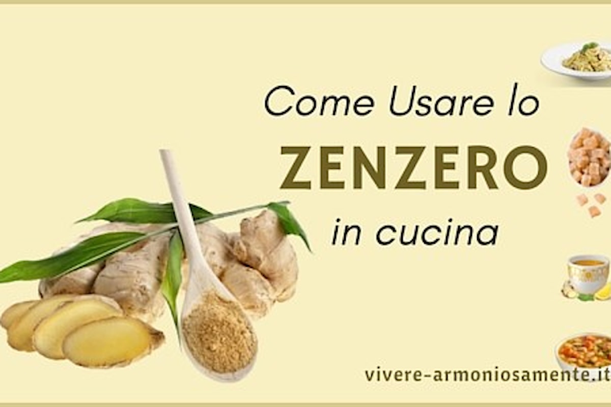 10 Idee per Introdurre lo Zenzero nelle Proprie Ricette