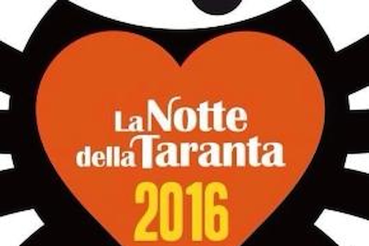 Festival Notte della Taranta 2016: programma e novità